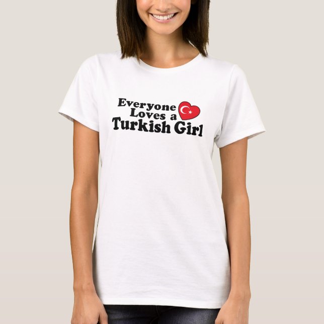 Turkish Girl T-Shirt (Front)