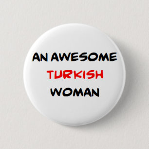 turkish woman, awesome 2 inch round button
