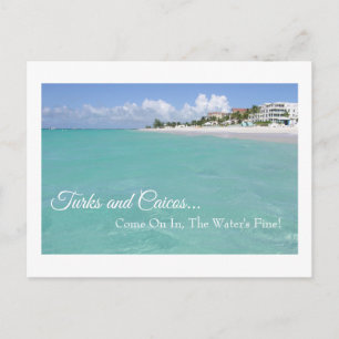 "TURKS AND CAICOS  "COME ON IN, THE WATER'S FINE!" POSTCARD