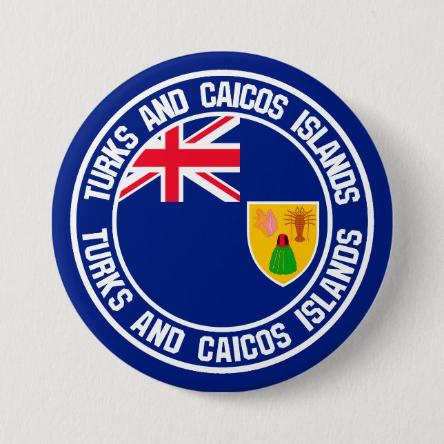 Turks and Caicos Islands Round Emblem 3 Inch Round Button (Front)