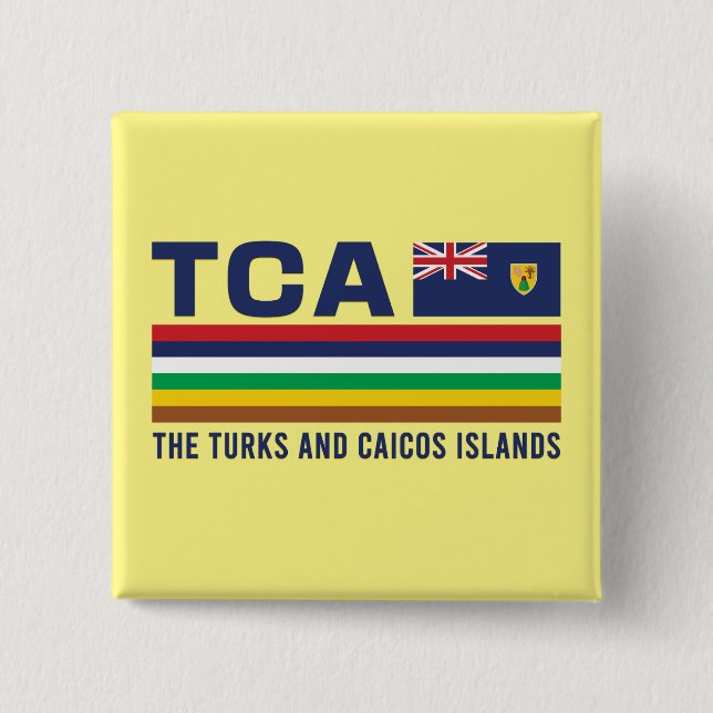 Turks and Caicos ISO Alpha 3 Design 2 Inch Square Button (Front)