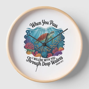 Turle When You Pass Through Deep Waters Clock