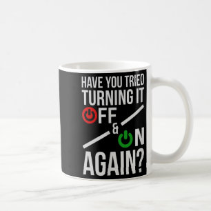 Turn It Off&on _ Funny Nerdy Computer Science Coffee Mug