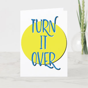 Turn It Over Recovery Slogan Anniversary Card