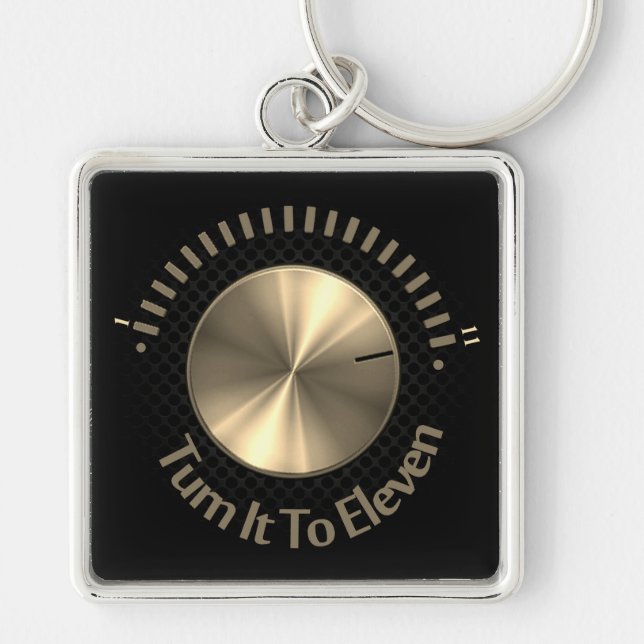 Turn It To Eleven  Keychain (Front)