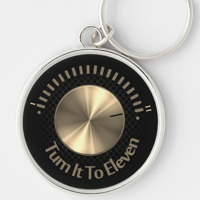 Turn It To Eleven  Keychain (Front)