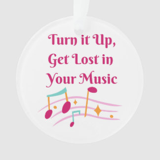 Turn It Up Get Lost in Your Music on an Ornament