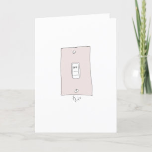 Turn Me On greeting card