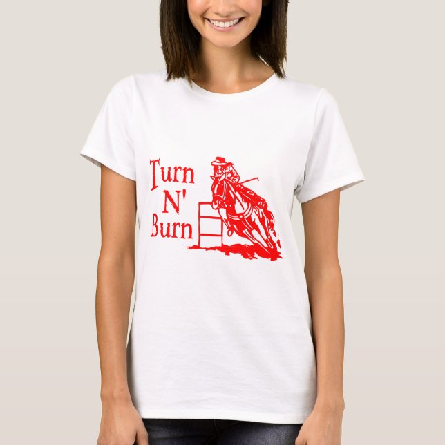 TURN N BURN T-Shirt (Front)