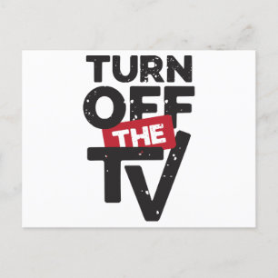 Turn Off The TV Fake News Propaganda Postcard