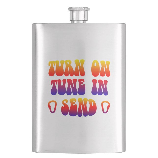 Turn On Tune In Send Hip Flask (Front)