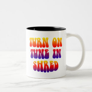 Turn On Tune In Shred Two-Tone Coffee Mug