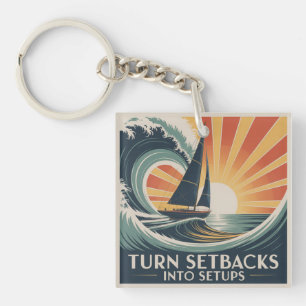 Turn Setbacks Into Setups Keychain