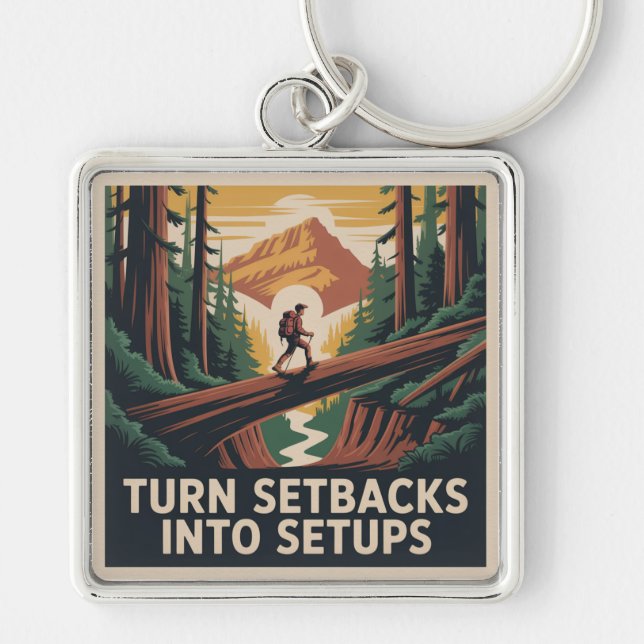 Turn Setbacks Into Setups Keychain (Front)