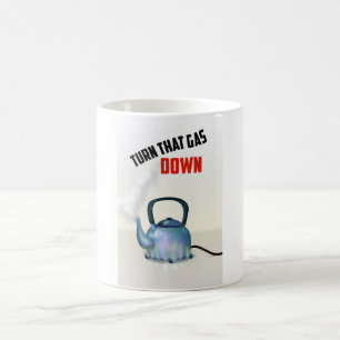 Turn the Gas Down vintage poster Coffee Mug