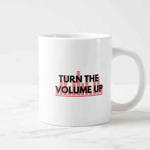 Turn The Volume Up Coffee Mug