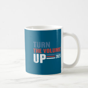 Turn The Volume Up For Men And Women Coffee Mug
