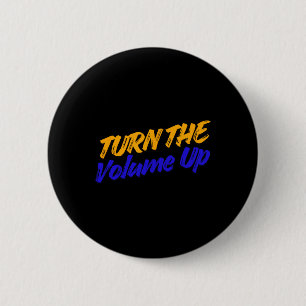 Turn The Volume Up - Zohran Mamdani Vs Donald Trum 2 Inch Round Button