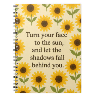 Turn Your Face to the Sun Vintage Sunflower Poster Notebook