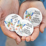 Turner syndrome butterfly awareness mother 3 inch round button<br><div class="desc">This button raises awareness for Turner Syndrome,  a rare chromosomal condition that affects one in 2000 girls.
It features lovely watercolor butterflies with beautiful rainbow colors and a caption,  in black font,  that reads "proud mother of a Turner Syndrome Butterfly"</div>