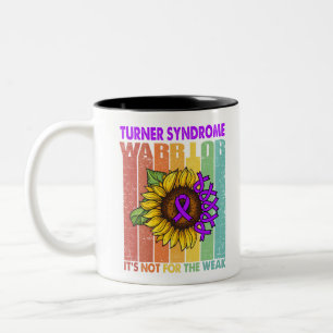 Turner Syndrome Warrior It's Not For The Weak Two-Tone Coffee Mug