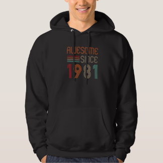 Turning 41 Years Old Awesome Since 1981 41st Birth Hoodie