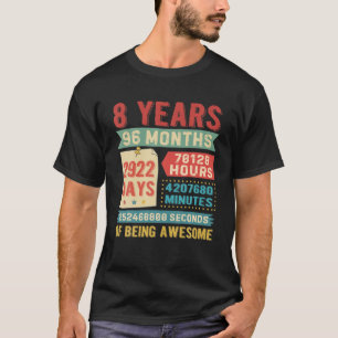 Turning 8 Years Old 8Th Birthday Decorations Bday T-Shirt