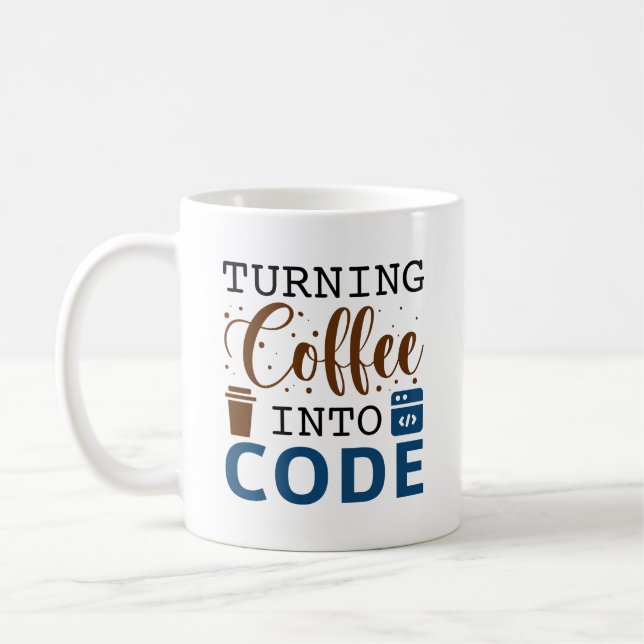 Turning Coffee Into Code Coffee Mug (Left)