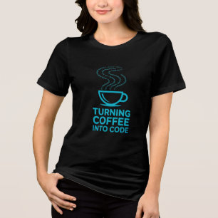 Turning Coffee into Code Programmer Humour Design Tri-Blend Shirt