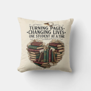 Turning Pages Changing Lives Teacher Book Heart Throw Pillow