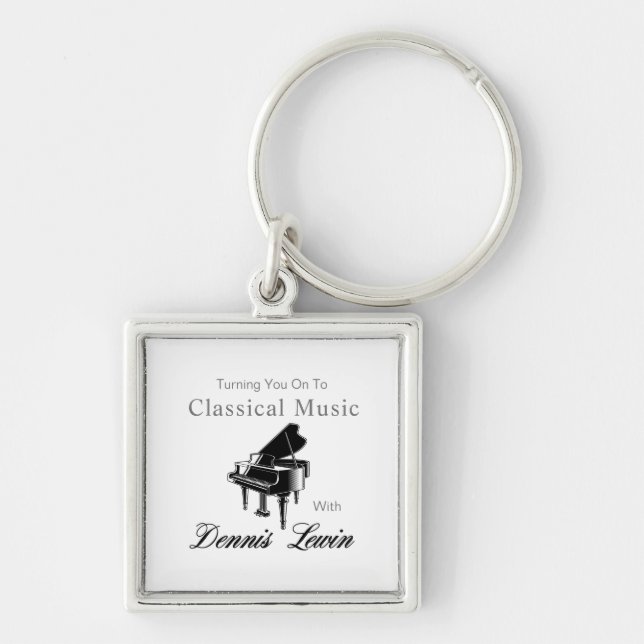 Turning You On To Classical Music Key Chain (Front)