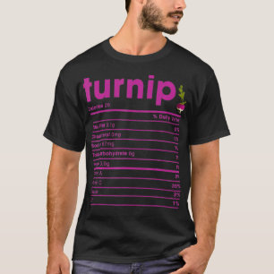 Turnip Nutrition Facts T-Shirt