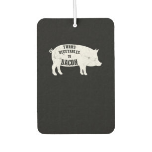 Turns Vegetables To Bacon   Funny BBQ Lovers Air Freshener