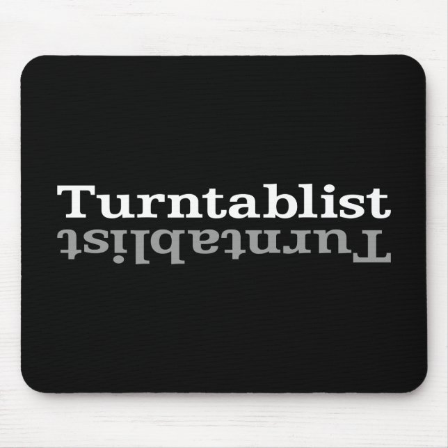 Turntablist ʇsılqɐʇuɹn⊥ mouse pad (Front)