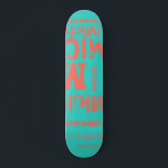 Turquoise and Living Coral Grunge Word Cloud Skateboard<br><div class="desc">The effect of this trendy street text based design depends on the length of your name. Select "Click to customize further" at the bottom of the "Personalize this template" to get the look you want. You can make the background and/or text any colour you want as well. Have fun creating....</div>