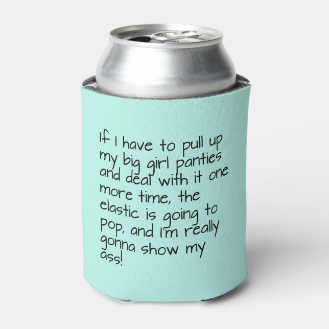Turquoise Big Girl Panties Saying Name Personalize Can Cooler (Can Front)