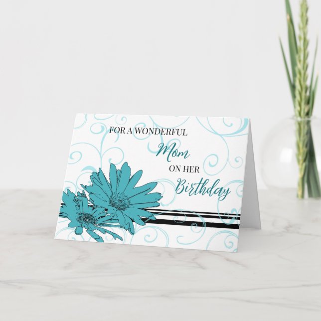 Turquoise Black Flowers Mom  Birthday Card (Front)