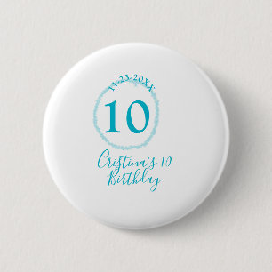 Turquoise circle. Round glitter 10th birthday bold 2 Inch Round Button