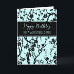 Turquoise Flowers Sister Birthday Card<br><div class="desc">Birthday card for sister with modern turquoise and black flowers design and thoughtful verse.</div>