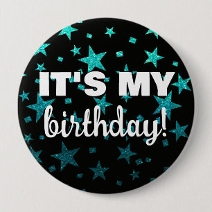 Turquoise Glitter Stars Confetti It's My Birthday 4 Inch Round Button