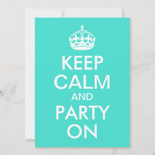 Turquoise Keep Calm and Carry On Invitation
