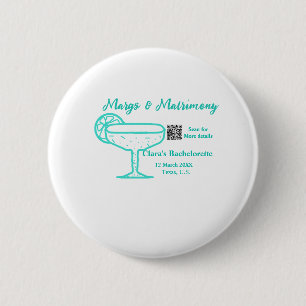Turquoise Margs & Matrimony Bachelorette party 2 Inch Round Button