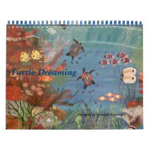 TURTLE DREAMING CALENDER 2011 CALENDAR