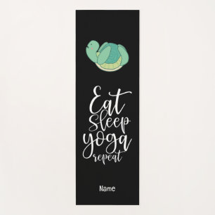 Turtle eat sleep yoga repeat for animal lovers mat