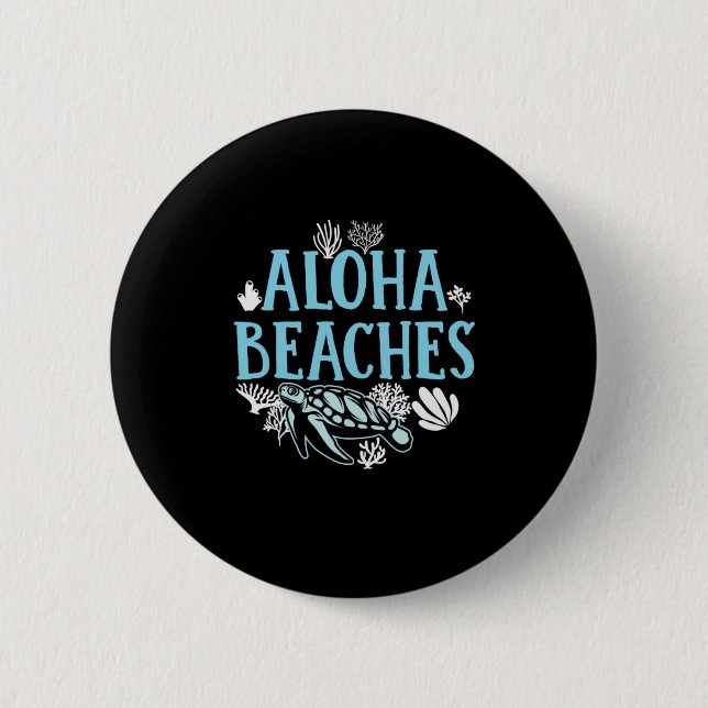 Turtle Lover | Aloha Beaches 2 Inch Round Button (Front)