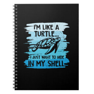 Turtle Lover I Am Like A Turtle Notebook