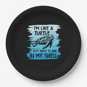 Turtle Lover   I Am Like A Turtle Paper Plate