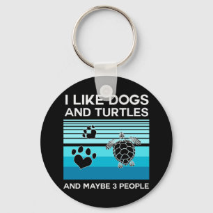 Turtle Lover   I Like Dogs And Turtles Keychain