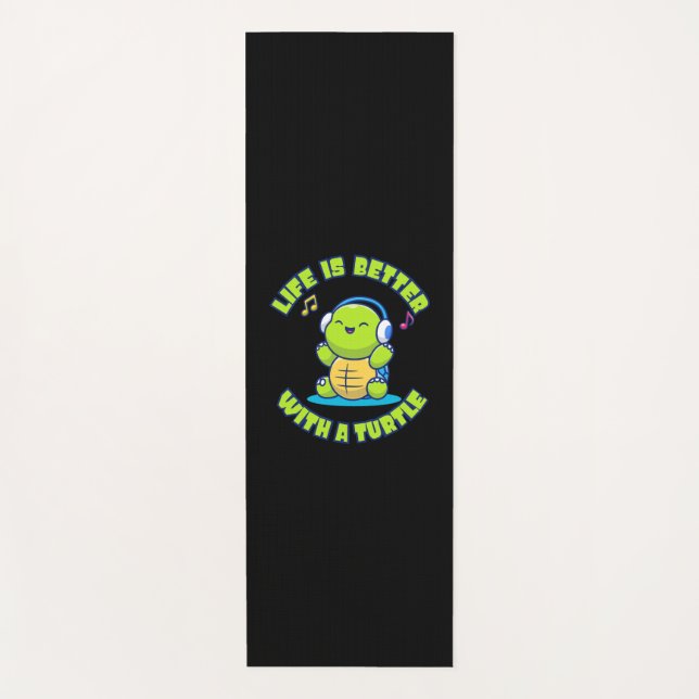 Turtle Lover | Life Is Better With A Turtle Yoga Mat (Front)