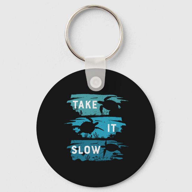 Turtle Lover | Take It Slow Keychain (Front)